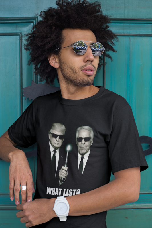 "What List?" Satire Unisex T-Shirt